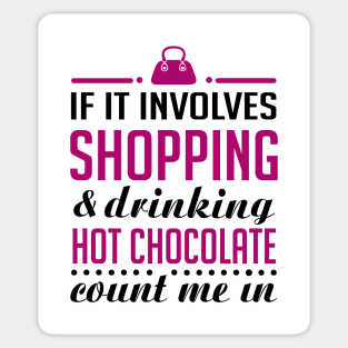 Shopping and Hot Chocolate Sticker